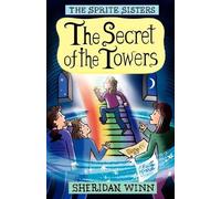 Sheridan Winn The Sprite Sisters (Tascabile)