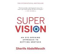 Sherife Abdelmessih Super Vision (Tascabile) Personal Transformation