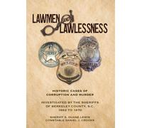 Sheriff S Duane Lewis State Constable Daniel Lawmen And Lawl (Copertina rigida)