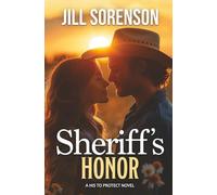 Sheriff's Honor: A Small-Town Texas Romantic Suspense
