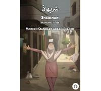 Sherihan: Modern Standard Arabic Reader