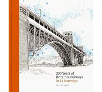 Sherin Aminossehe Aminoss 200 Years of Britain's Railways in (Copertina rigida)