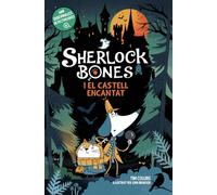 Sherlock Bones i el castell encantat: Llibre 3