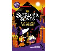 Sherlock Bones y la máscara del faraón: Libro 3