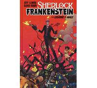 Sherlock Frankenstein. Vol. 1: La legione del male