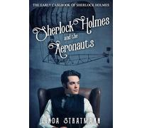 Sherlock Holmes and the Aeronauts: 11