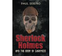 Sherlock Holmes and the Book of Darkness