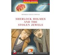 Sherlock Holmes and the Stolen Jewels. Helbling Readers Red Series. Registrazione in inglese britannico. Level A1-A2. Con Audio on App. Con E-Zone: Helbling Readers Red Series / Level 2 (A1/A2)