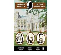 [(Sherlock Holmes and the Three Poisoned Pawns)] [Author: Emanuel E. Garcia] published on (June, 2008)