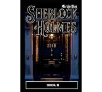 Sherlock Holmes: BOOK II - NEW STORIES [ ENGLISH ]