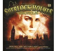 Sherlock Holmes Chronicles - Der Fall der My Fair Lady Folge 22