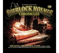 Sherlock Holmes Chronicles - Der Mann,der zweimal starb - Folge 126