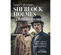 Sherlock Holmes e i mulini a vento