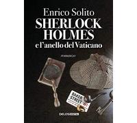 Sherlock Holmes e l'anello del Vaticano