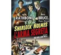 Sherlock Holmes e l'arma segreta