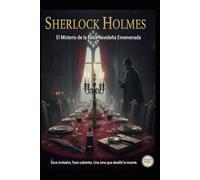 Sherlock Holmes/ El Misterio de la Cena Navideña Envenenada