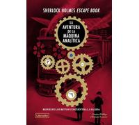 Sherlock Holmes Escape Book. La aventura de la màquina analítica