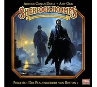 Sherlock Holmes - Folge 66: Der Frauenmörder von Boston. Hörspiel.