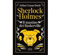 Sherlock Holmes. Il mastino dei Baskerville