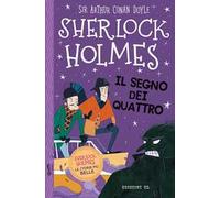 Sherlock Holmes. Il segno dei quattro