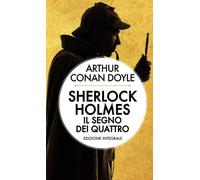 Sherlock Holmes. Il segno dei quattro