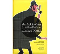 Sherlock Holmes. La valle della paura. Ediz. integrale