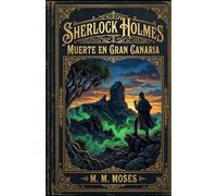 Sherlock Holmes: Muerte en Gran Canaria