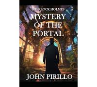Sherlock Holmes, Mystery of the Portal