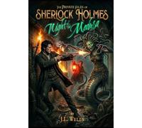 Sherlock Holmes: Night of the Medusa: (Standard Edition)
