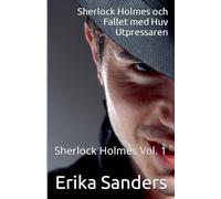 Sherlock Holmes och Fallet med Huv Utpressaren