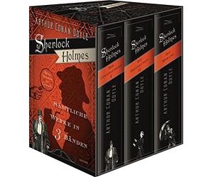 Sherlock Holmes - Sämtliche Werke in 3 Bänden (Die Erzählungen I, Die Erzählungen II, Die Romane) (3 Bände im Schuber)