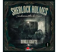 Sherlock Holmes Sherlock Holmes 01-Dunkle Kräfte Teil 1 (CD)