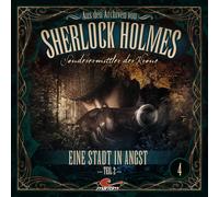 Sherlock Holmes - Sonderermittler d Aus Den Archiven 04: Eine Stadt in Angs (CD)