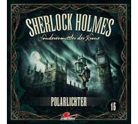 Sherlock Holmes - Sonderermittler der Krone - Sherlock Holmes 16: Polarlichter
