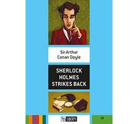Sherlock Holmes strikes back. Con File audio per il download
