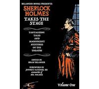 Sherlock Holmes Takes the Stage Volume One: 1