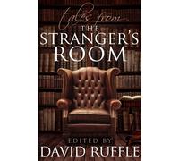 Sherlock Holmes Tales from the Stranger's Room - Ruffle David