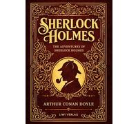 Sherlock holmes the adventures of sherlo: The original sherlock holmes b: 3
