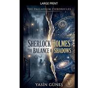 Sherlock Holmes - The Balance of Shadows: 5