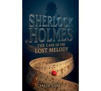 Sherlock Holmes - The Case of the Lost Melody: 1