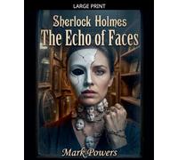 Sherlock Holmes - The Echo of Faces: 4