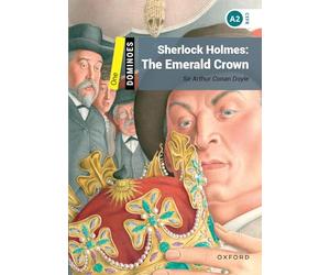 Sherlock holmes. The emerald crown. Dominoes level 1. Con e-book. Con espansione online