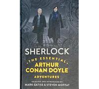 Sherlock Holmes : THE ESSENTIAL ADVENTURE