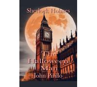 Sherlock Holmes, the Halloween Man