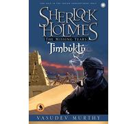 Sherlock Holmes :: The Missing Year Timbuktu