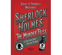 Sherlock Holmes: The Murder Files - 10 Puzzling Cases For You (Copertina rigida)