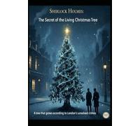 Sherlock Holmes/ The Secret of the Living Christmas Tree