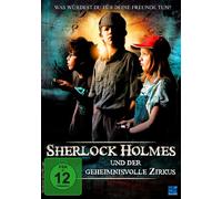 Sherlock Holmes und der geheimnisvolle Zirkus - Was würdest Du für Deine Freunde tun?