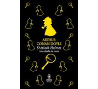 Sherlock Holmes. Uno studio in rosso. Ediz. integrale