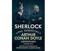 Sherlock: The Essential Arthur Conan Doyle Adventures Volume 2: Doyle Arthur Conan